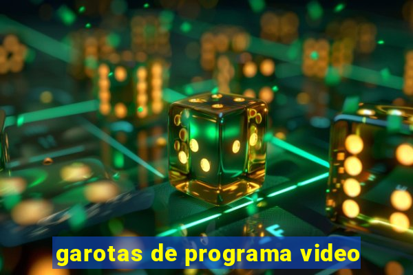 garotas de programa video