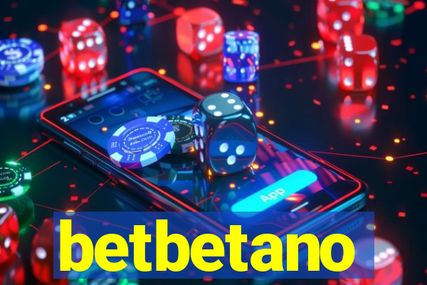 betbetano