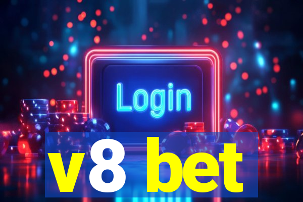 v8 bet