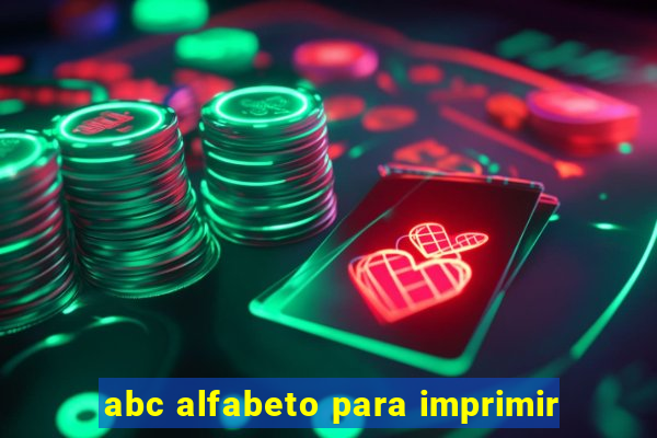 abc alfabeto para imprimir