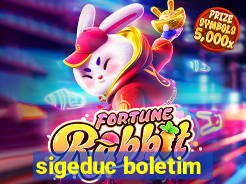 sigeduc boletim