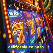 california-tv porn