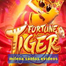 milena santos xvideos