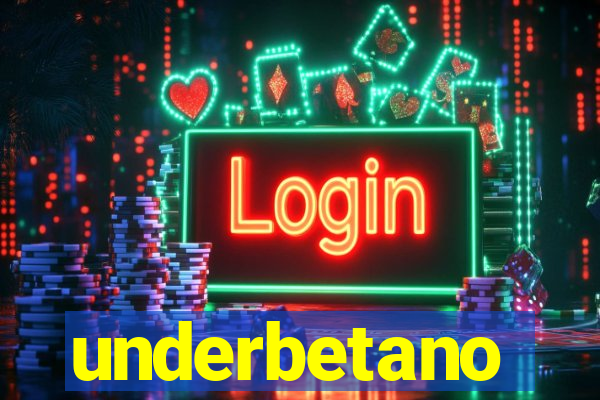 underbetano