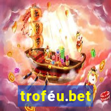 troféu.bet