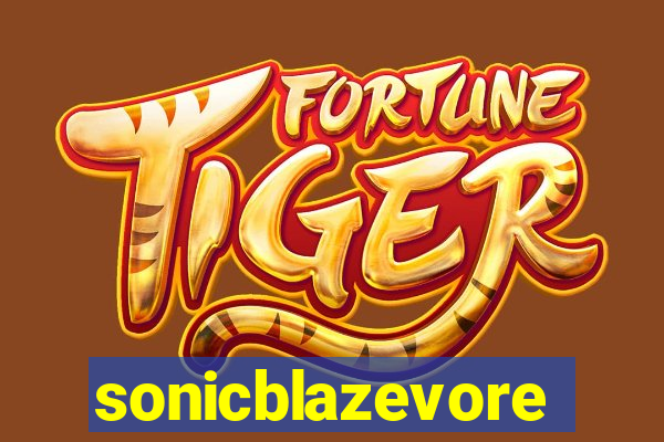 sonicblazevore