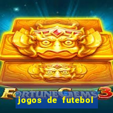 jogos de futebol com dinheiro infinito