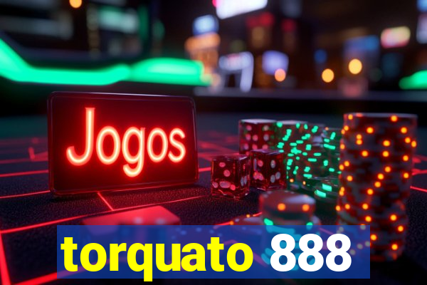 torquato 888