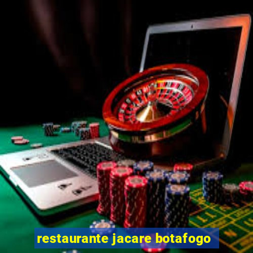 restaurante jacare botafogo