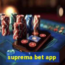 suprema bet app