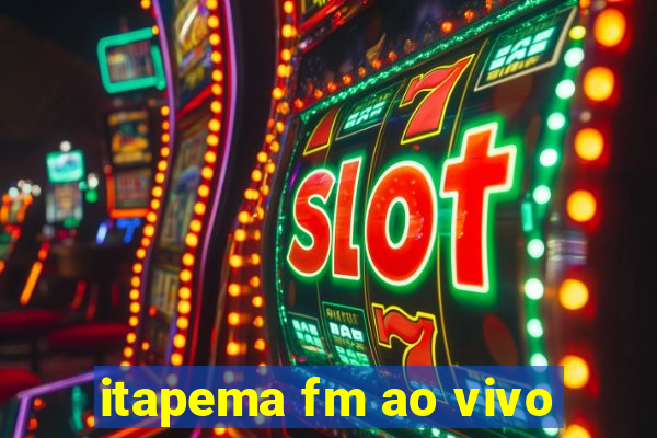 itapema fm ao vivo