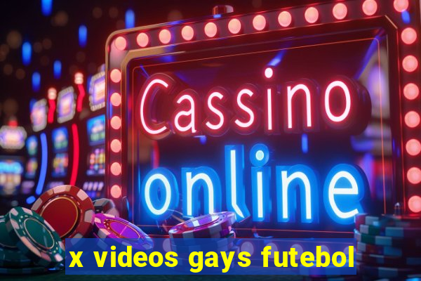 x videos gays futebol