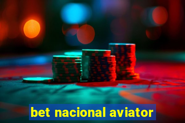 bet nacional aviator