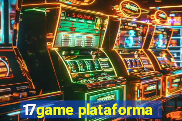 17game plataforma