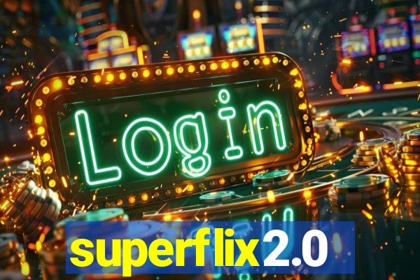 superflix2.0