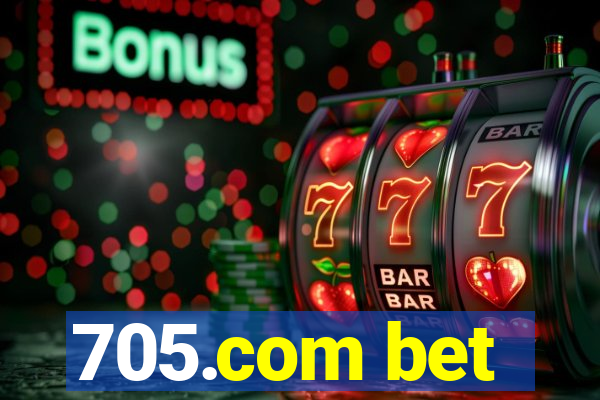 705.com bet