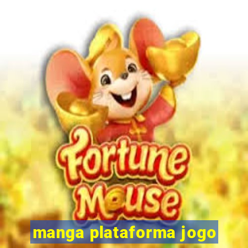 manga plataforma jogo