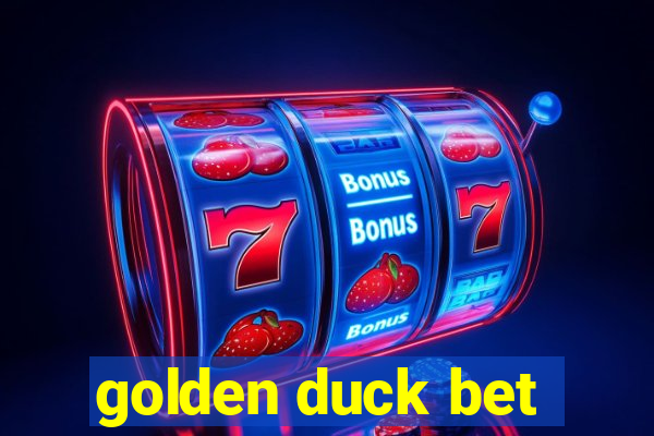 golden duck bet