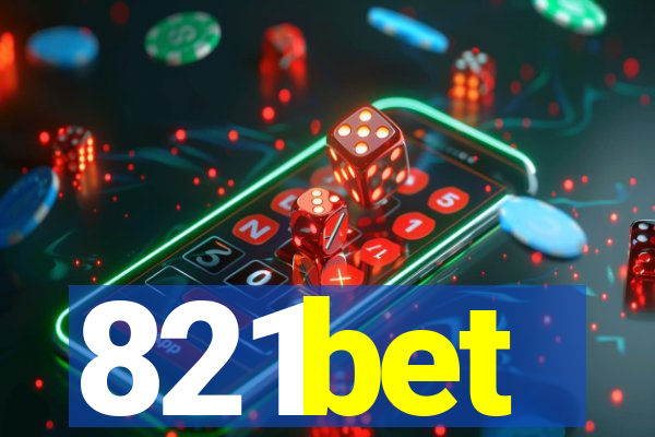 821bet