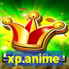 xp.anime