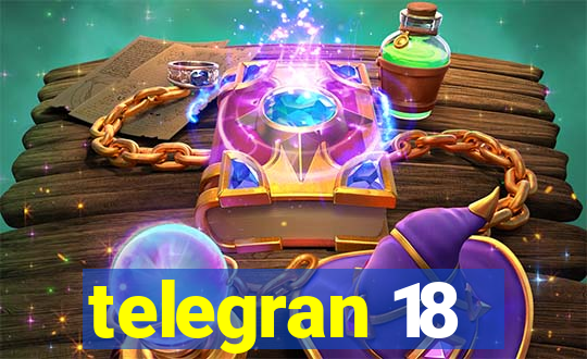 telegran 18