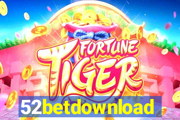 52betdownload