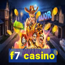 f7 casino