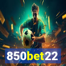 850bet22