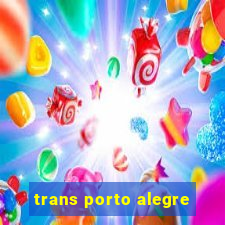 trans porto alegre