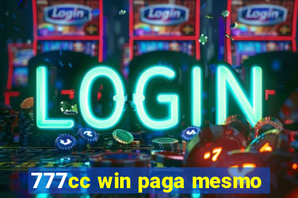 777cc win paga mesmo