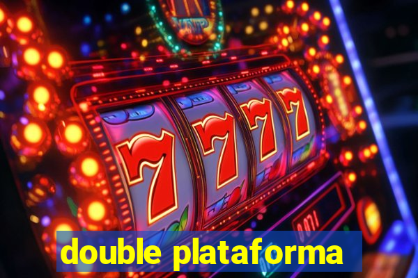 double plataforma