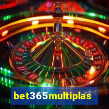 bet365multiplas