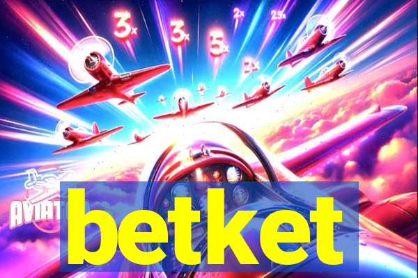 betket