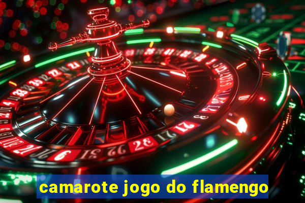 camarote jogo do flamengo