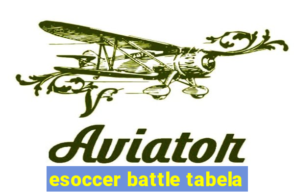 esoccer battle tabela