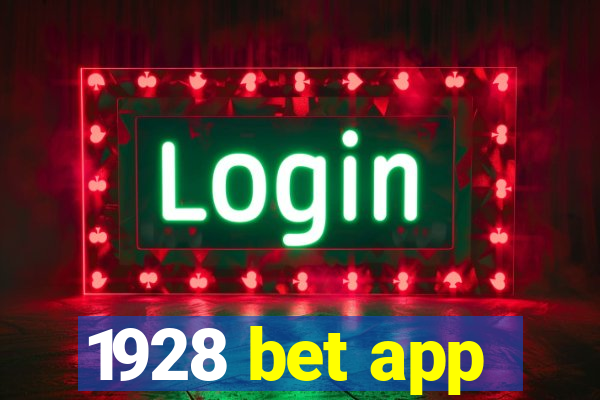 1928 bet app