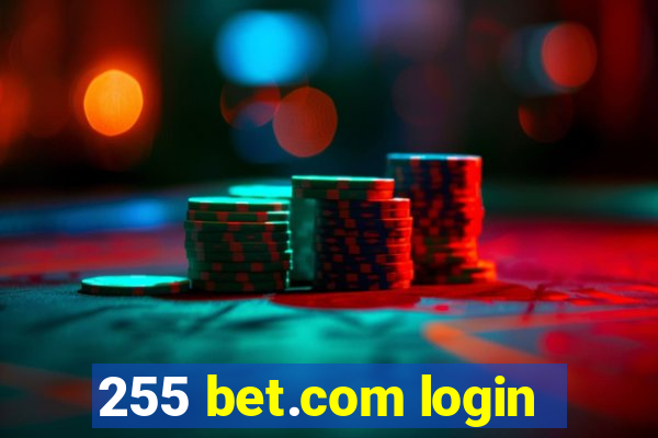 255 bet.com login