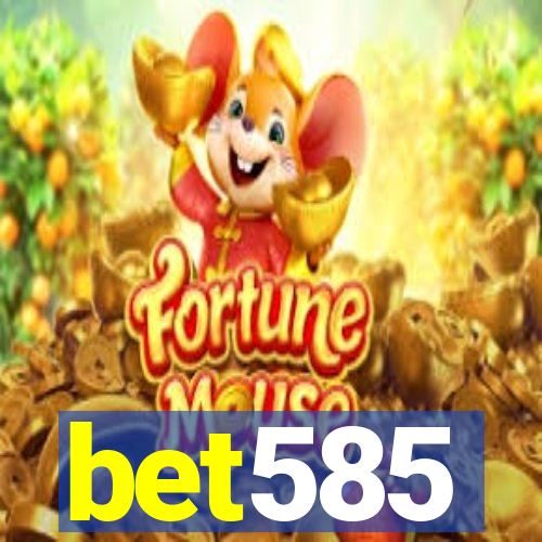 bet585