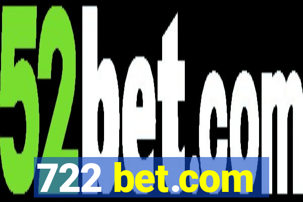 722 bet.com