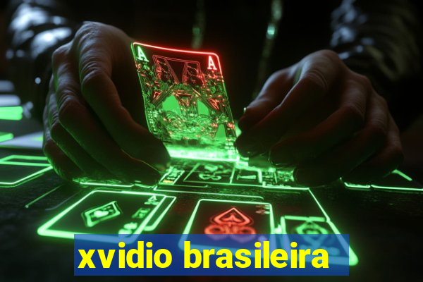 xvidio brasileira