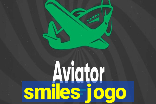 smiles jogo