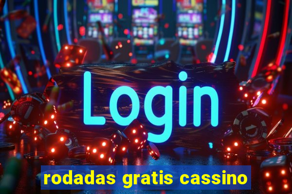 rodadas gratis cassino