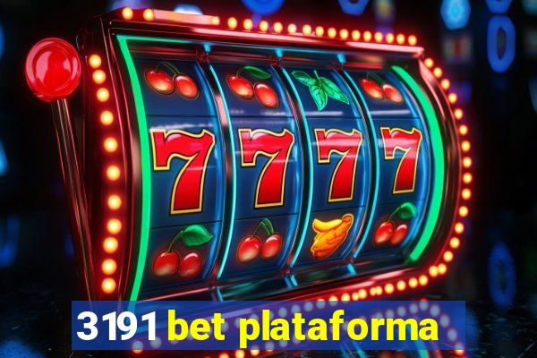 3191 bet plataforma