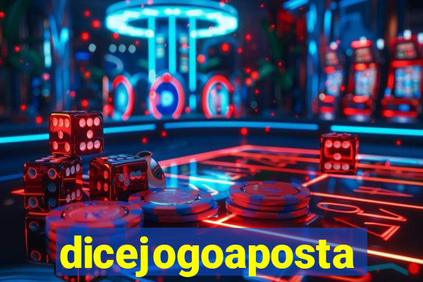 dicejogoaposta