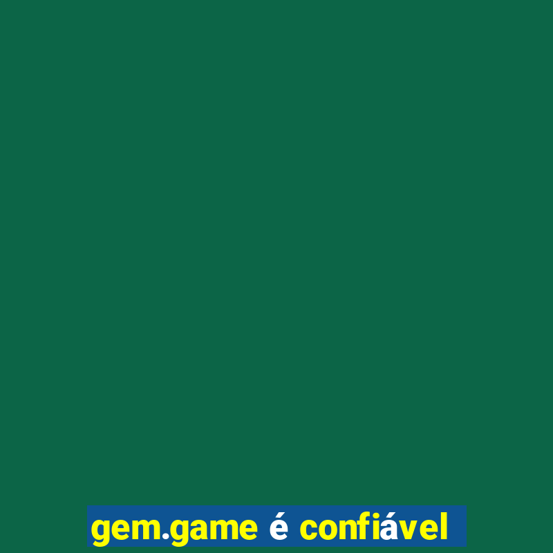 gem.game é confiável