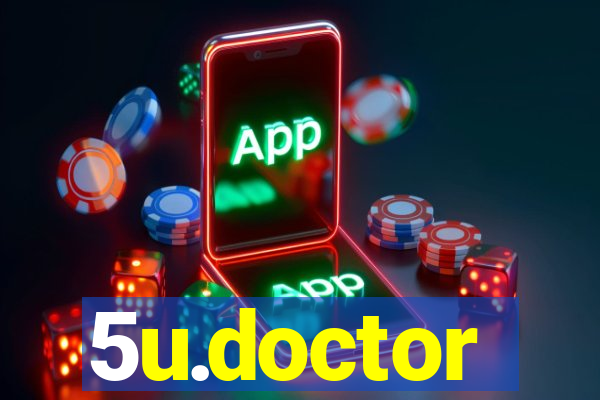 5u.doctor