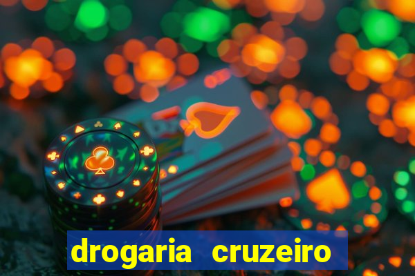 drogaria cruzeiro do sul