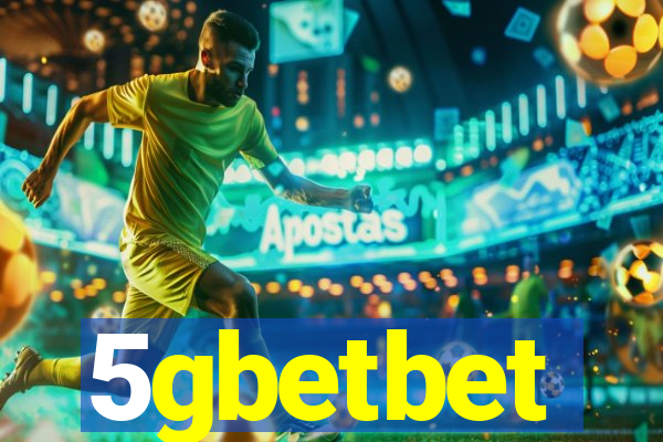 5gbetbet