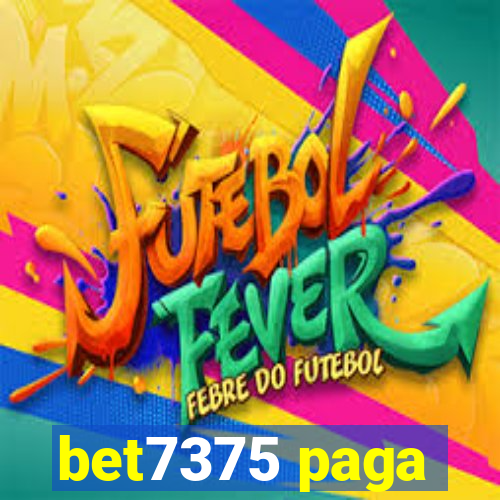 bet7375 paga