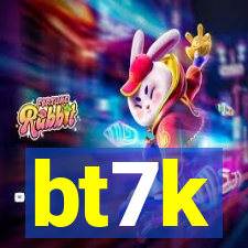 bt7k